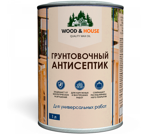 Заказать ГРУНТОВОЧНЫЙ АНТИСЕПТИК WOOD & HOUSE во Владикавказе, Северная Осетия